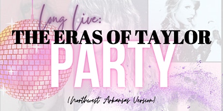 Long Live: The Eras of Taylor Party