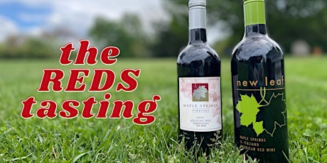 The Reds Tasting