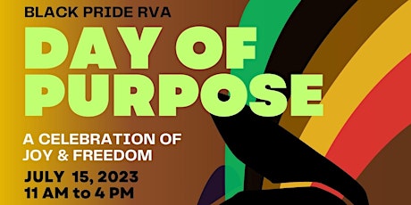 Black Pride RVA  "DAY OF PURPOSE"