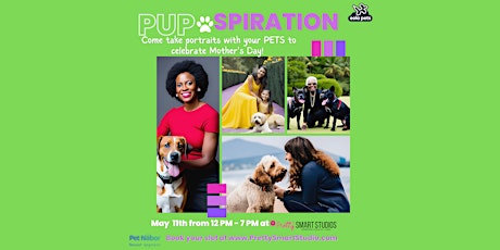 Imagem principal do evento PupSpiration: Celebrate Mother's Day with Your Fur Baby !