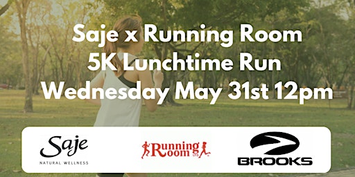 Imagen principal de Saje X Running Room 5K Lunchtime Run