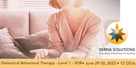 Dialectical Behavioral Therapy - Level 1 - SOR