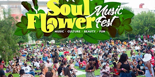 Imagem principal de 2024  Dallas Soul Flower Music Fest