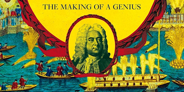 Handel in London - Jane Glover (Dulwich Literary Festival)
