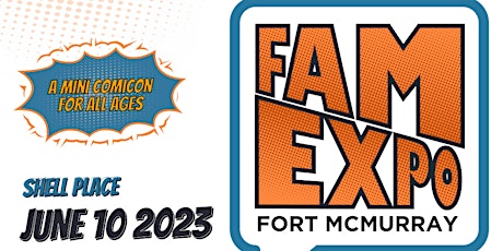 The Fam Expo - a family friendly mini Comicon