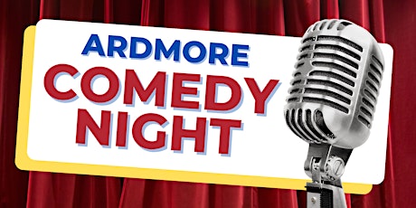 Ardmore Comedy Night with Kira Soltanovich from The Tonight Show