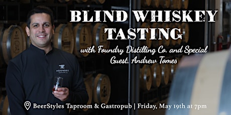 Blind Whiskey Tasting with Foundry Distilling Co.
