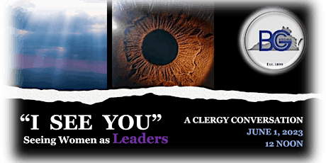 Clergy Conversations - "I See You": Seeing Women as Leaders