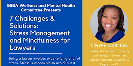 7 Challenges & Solutions: Stress Management and Mindfulness for Lawyers