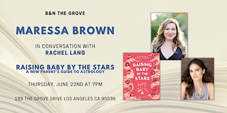 Maressa Brown discusses & signs RAISING BABY BY THE STARS at B&N The Grove