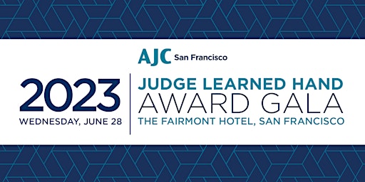 AJC San Francisco 2023 Judge Learned Hand Award Gala primary image