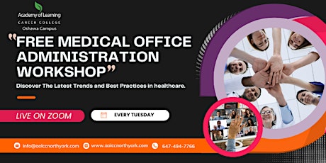 ONTARIO MEDICAL OFFICE ADMINISTRATION FREE WORKSHOP