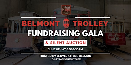 Belmont Trolley Fundraising Gala