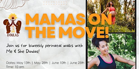Mamas On The Move: Pregnancy & Postpartum Walk