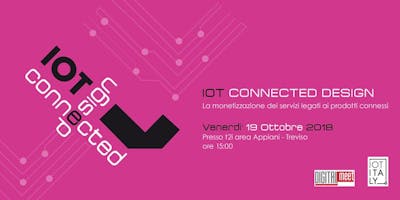 IoT Connected Design: la monetizzazione dei servizi legati ai prodotti connessi IoT Connected Design: la monetizzazione dei servizi legati ai prodotti connessi