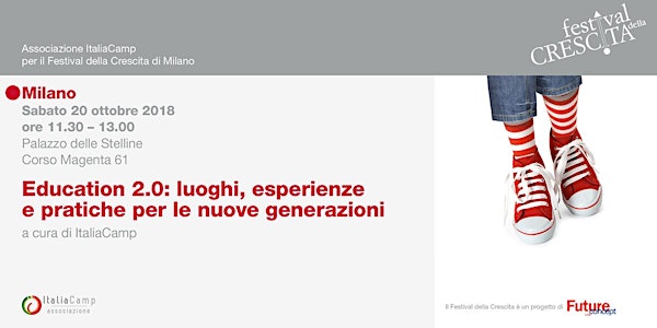 Education 2.0: luoghi, esperienze e pratiche per le nuove generazioni