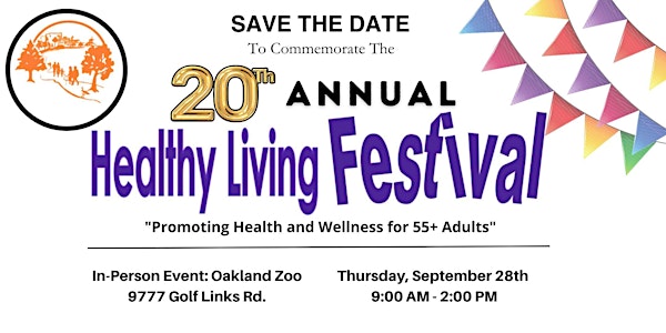 20th Annual Healthy Living Festival - Free Senior Festival w/ Lunch at Zoo