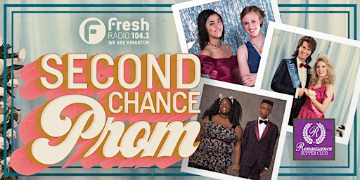 104.3 Fresh Radio Presents The Second Chance Prom