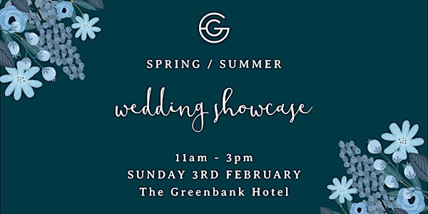 The Spring / Summer Wedding Showcase 2019