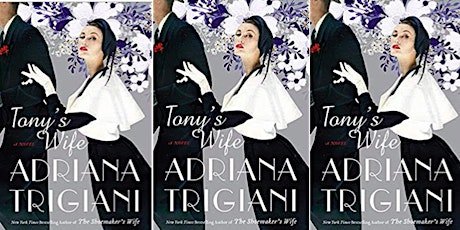 Reading With Robin Presents Adriana Trigiani and TONY'S WIFE