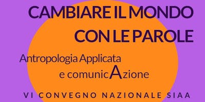 SIAA 2018 - VI Convegno Nazionale SIAA 2018 - VI Convegno Nazionale