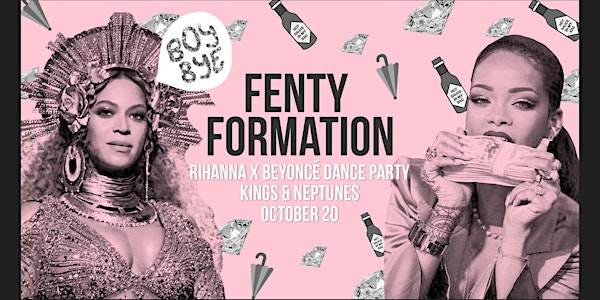 Fenty Formation: Rihanna X Beyonce Dance Party