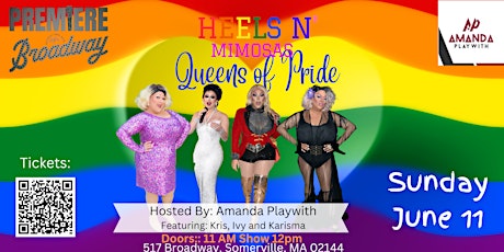 Heels N' Mimosas: Queens of Pride