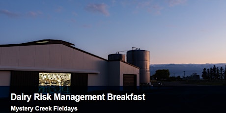 Hauptbild für BNZ/NZX Dairy Risk Management Breakfast