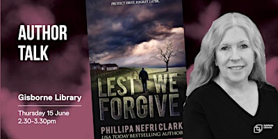 Phillipa Nefri Clarke: Lest We Forgive