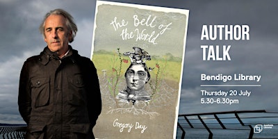 Gregory Day: The Bell of the World