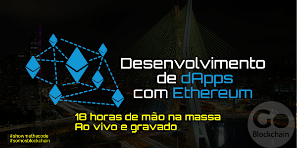 DApps com Ethereum,IPFS,uPort e Orbit - 18 horas Online, ao Vivo e gravado