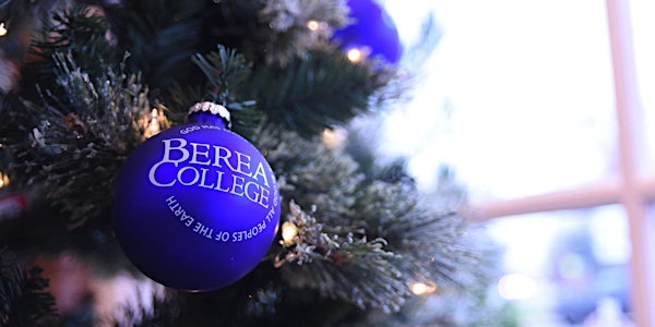 Berea College Christmas Concert: A Celebration of Christmas