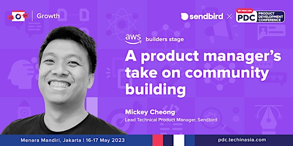 [AWS Builder Stage] A product manager’s take on community building