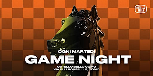 Primaire afbeelding van Game Night • Ostello Bello Como