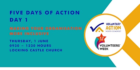 Day 1 -  Five Days of Action - Volunteers Week 2023 - Inclusivity primary image