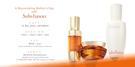 A Rejuvenating Mother's Day High Tea Session with Sulwhasoo primary image