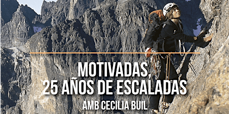 Imagen principal de Cecilia Buil presentarà "Motivadas, 25 años de escaladas femeninas"