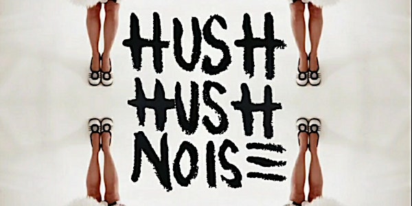 Hush Hush Noise, Boss St. B, Elliot Loren & Jeff Insell