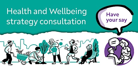 Health and Wellbeing Strategy Consultation Workshop