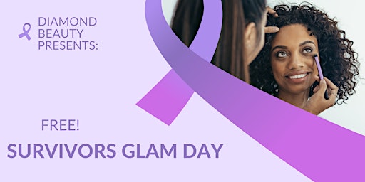 Hauptbild für Diamond Beauty Presents : Survivor Glam Day