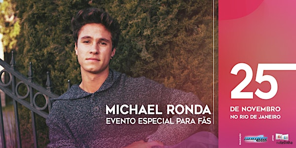 Encontro com Michael Ronda no RJ