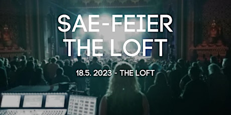 SAE Feier - The Loft primary image