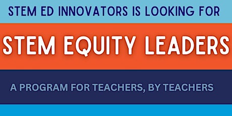 STEM Equity Leaders Information Session