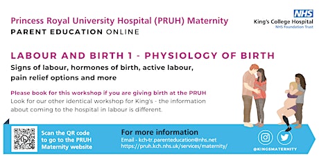 PRUH Antenatal Workshop 1 - Physiology of Labour and Birth