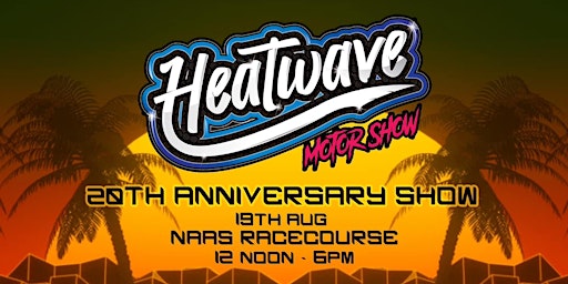 Heatwave Motorshow 20th Anniversary primary image