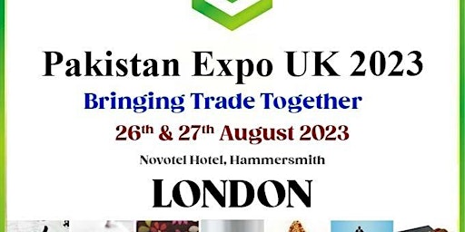 PAKISTAN EXPO UK 2023. FREE ENTRY primary image