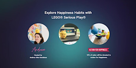 Happiness Habits with LEGO® Serious Play® (120min)
