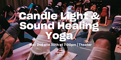Candle Light and Sound Healing Yoga