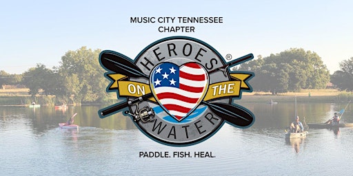 Imagem principal de Music City Heroes on the Water May on the water eventvet