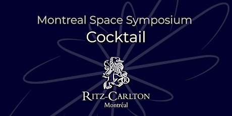 Montreal Space Symposium Cocktail primary image